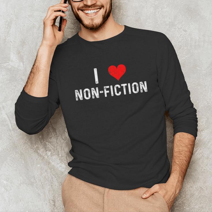 I Love Non Fiction Heart Books Reading Writing Writer Read Unisex Long Sleeve T-Shirt