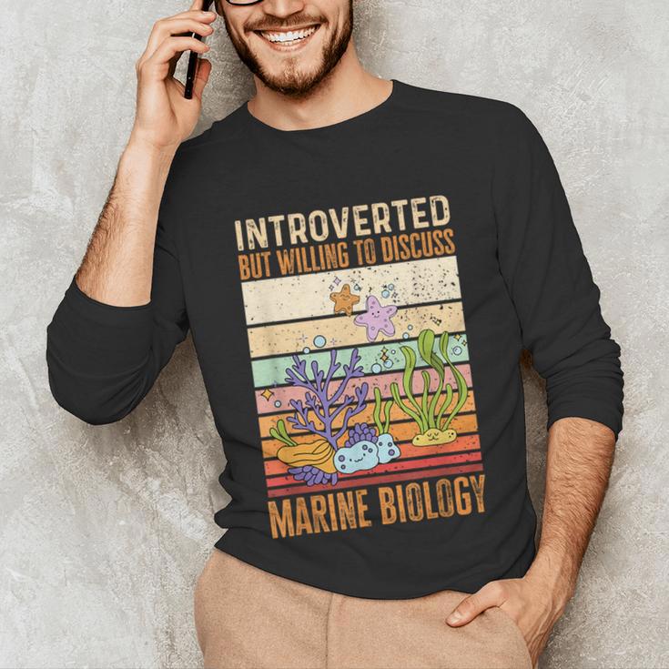 Marine Biology Ocean Introvert Marine Biologist Unisex Long Sleeve T-Shirt Marine Biology Ocean Introvert Marine Biologist Unisex Long Sleeve T-Shirt