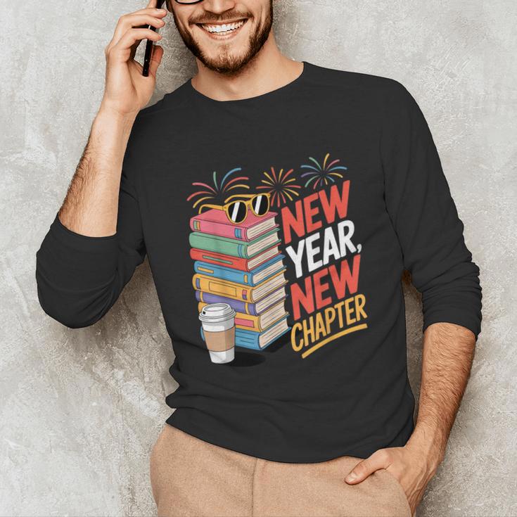 New Year New Chapter Book Lover Reader Unisex Long Sleeve T-Shirt New Year New Chapter Book Lover Reader Unisex Long Sleeve T-Shirt