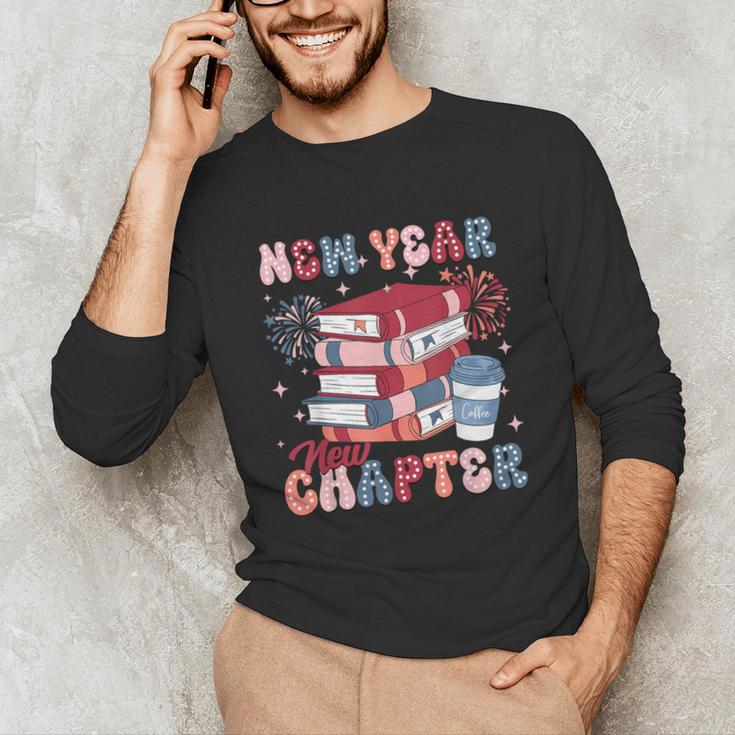 New Year New Chapter Happy New Year 2025 Book Lover Unisex Long Sleeve T-Shirt