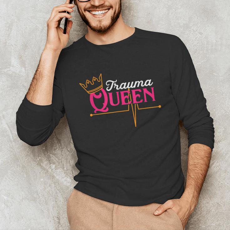 Nursing Shirt Graduation Nurse School Trauma Queen Shirt Unisex Long Sleeve T-Shirt