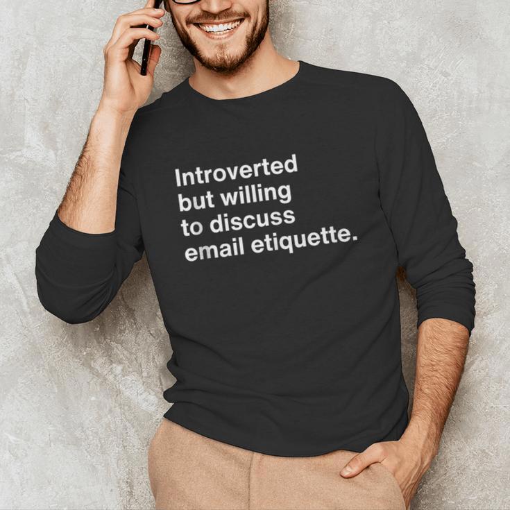 Office Humor Introvert Career Coach Email Etiquette Unisex Long Sleeve T-Shirt