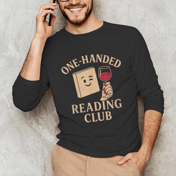 One-Handed Reading Club Smutty Book Lover Unisex Long Sleeve T-Shirt One-Handed Reading Club Smutty Book Lover Unisex Long Sleeve T-Shirt
