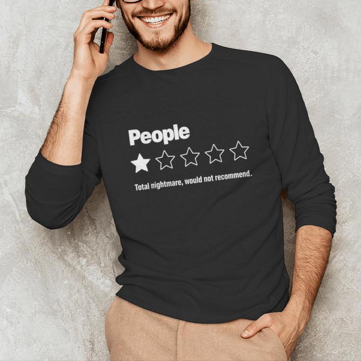 People One Star Rating Would Not Recommend Introvert Unisex Long Sleeve T-Shirt People One Star Rating Would Not Recommend Introvert Unisex Long Sleeve T-Shirt