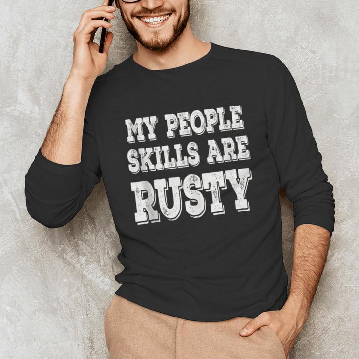 My People Skills Are Rusty Introvert SPN Moments Unisex Long Sleeve T-Shirt