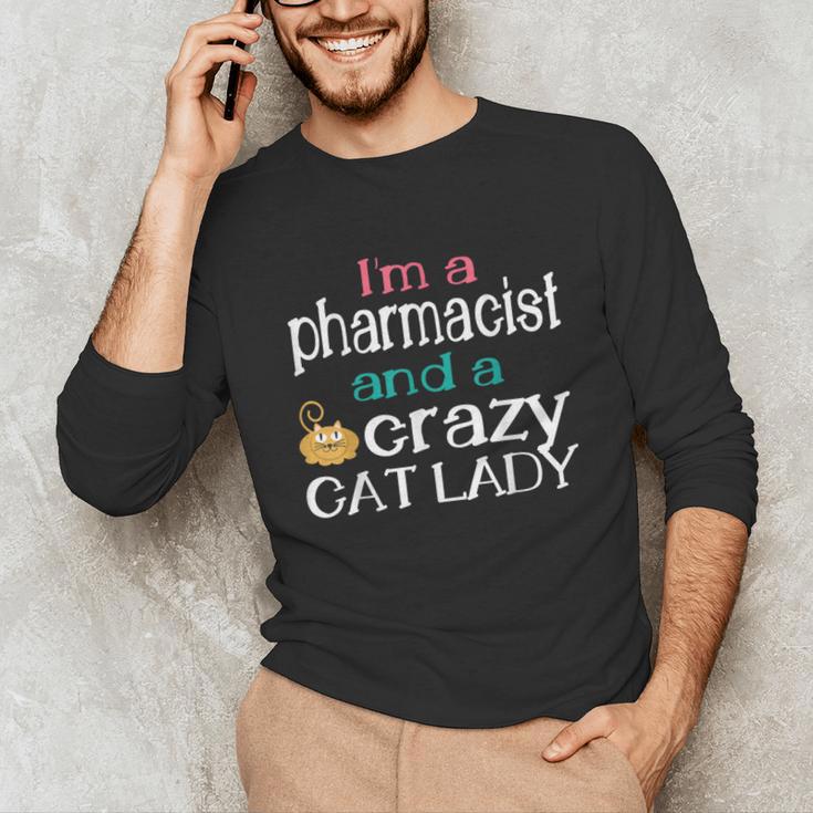 Pharmacist Cat Lady PharmD Women Graduation Unisex Long Sleeve T-Shirt