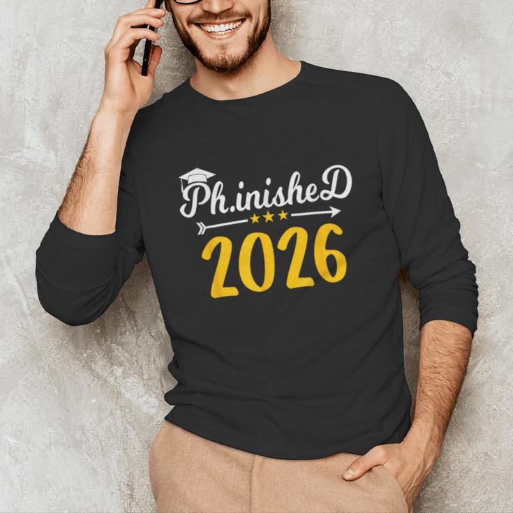 Phinally Done 2026 Doctorate PhD PhD Graduation 2026 Unisex Long Sleeve T-Shirt