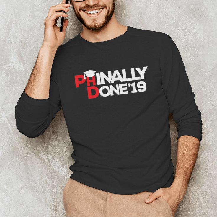 Phinally Done Graduation 2019 Phd Shirt Unisex Long Sleeve T-Shirt