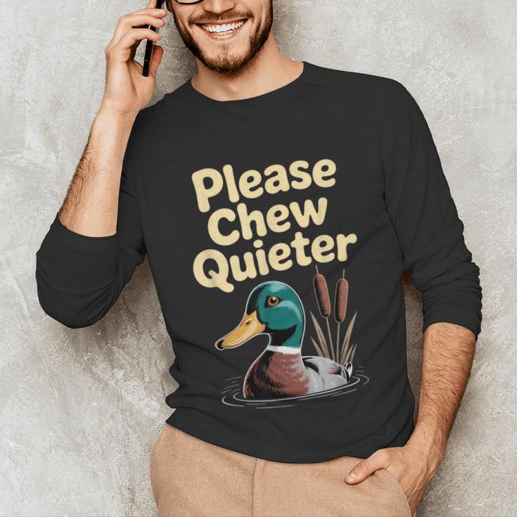 Please Chew Quieter Introvert Duck Lover Unisex Long Sleeve T-Shirt Please Chew Quieter Introvert Duck Lover Unisex Long Sleeve T-Shirt