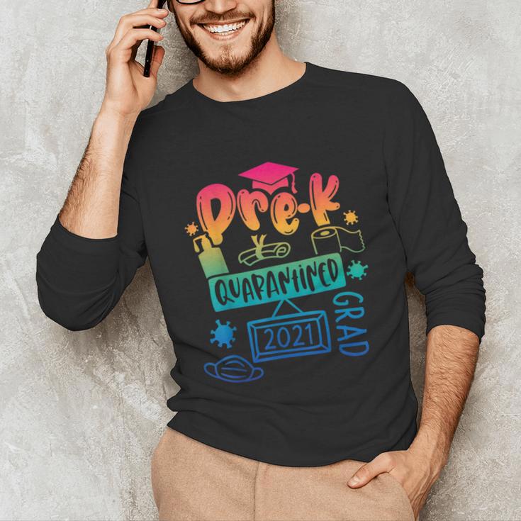 Pre-K Prek3 Prek4 Graduate Quarantine Preschool Graduation Unisex Long Sleeve T-Shirt