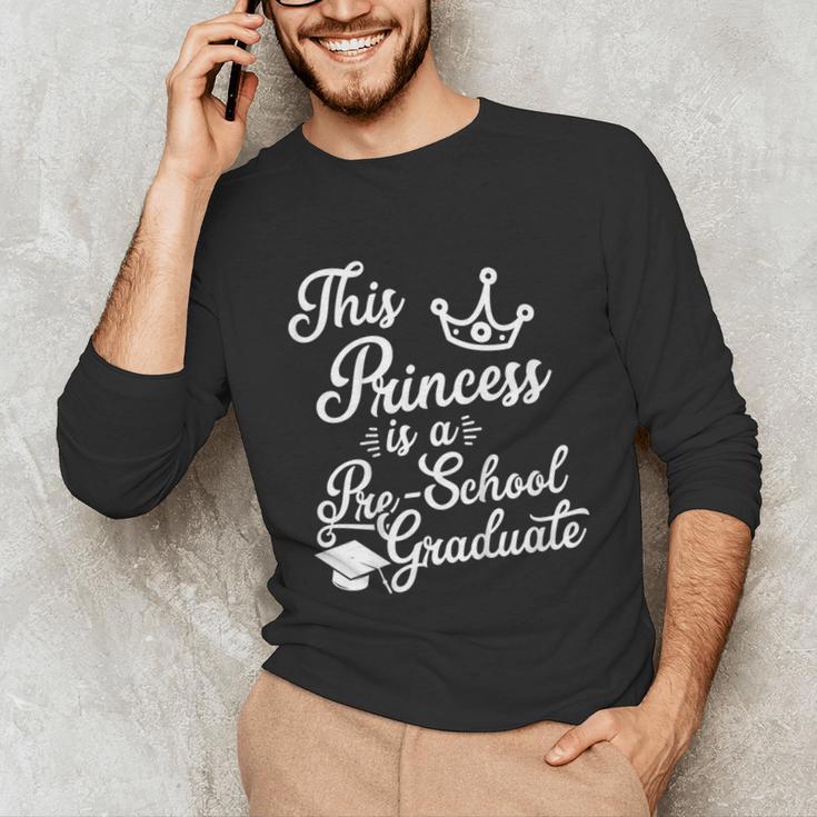 Pre-School Graduation For Girls Unisex Long Sleeve T-Shirt