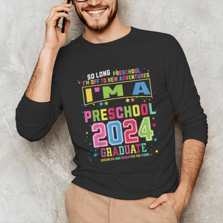 Pre School Graduation Idea For Kids & Preschool Graduation Unisex Long Sleeve T-Shirt