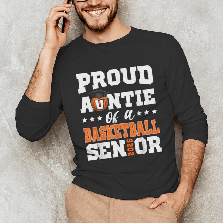 Proud Auntie Of a Basketball Senior 2026 Graduation Gifts Unisex Long Sleeve T-Shirt