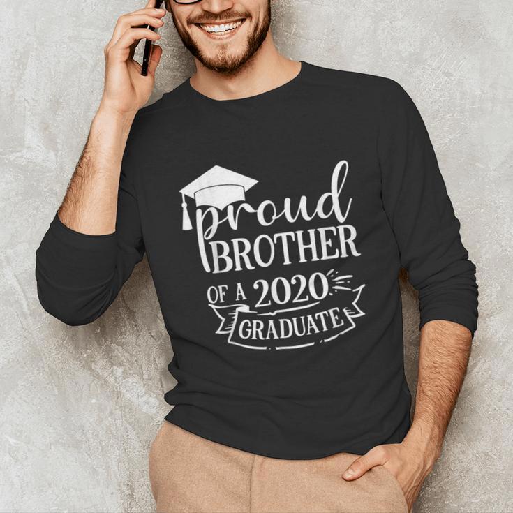 Proud Brother Of a 2020 Graduate Graduation Class Unisex Long Sleeve T-Shirt