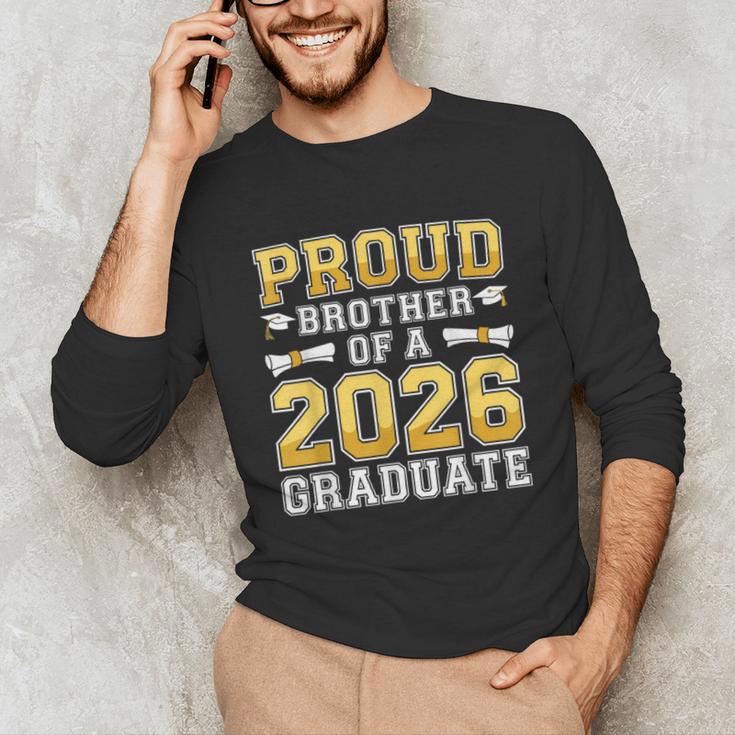 Proud Brother Of A 2026 Graduate Shirt Class 2026 Graduation Unisex Long Sleeve T-Shirt