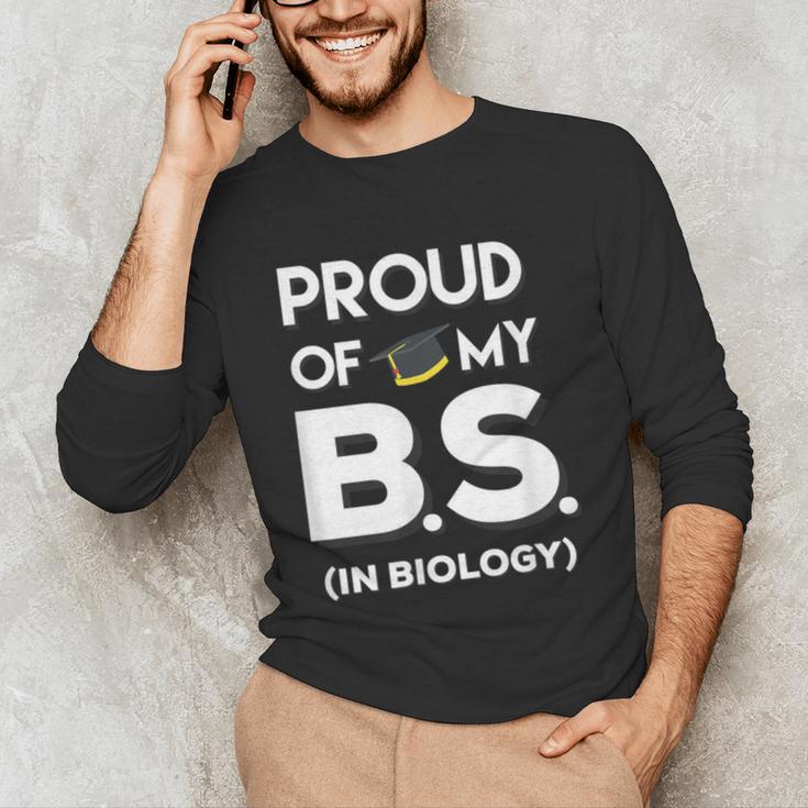Proud Of My BS In Biology Graduation T-Shirt Unisex Long Sleeve T-Shirt