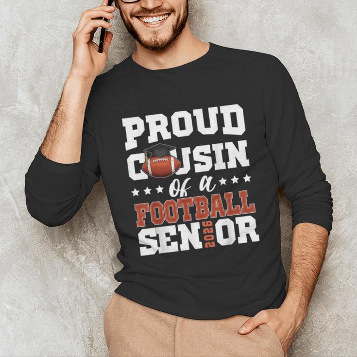 Proud Cousin Of a Football Senior 2026 Graduation Gifts Unisex Long Sleeve T-Shirt