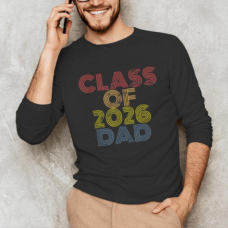 Proud Dad Of A Class Of 2026 Graduate Senior Graduation Unisex Long Sleeve T-Shirt