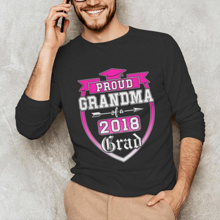 Proud Grandma Of a 2018 Grad Graduation Family Unisex Long Sleeve T-Shirt
