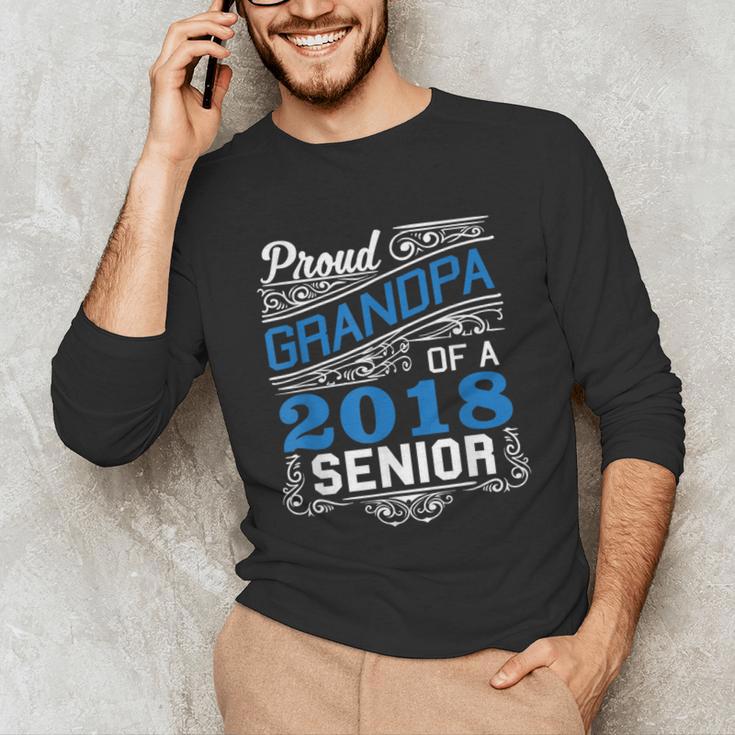 Proud Grandpa Of 2018 Senior T-Shirt Student Graduation Unisex Long Sleeve T-Shirt