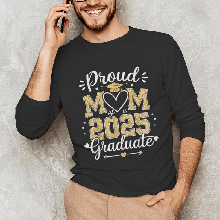 Proud Mom Of a 2025 Graduate Class Of 2025 Graduation Unisex Long Sleeve T-Shirt