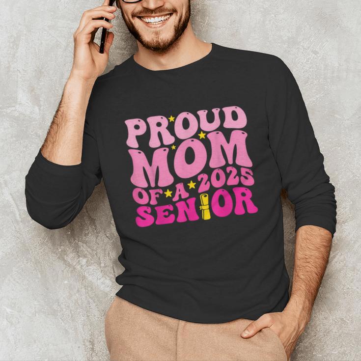 Proud Mom Of a 2025 Graduate Class Senior Graduation Mother Unisex Long Sleeve T-Shirt