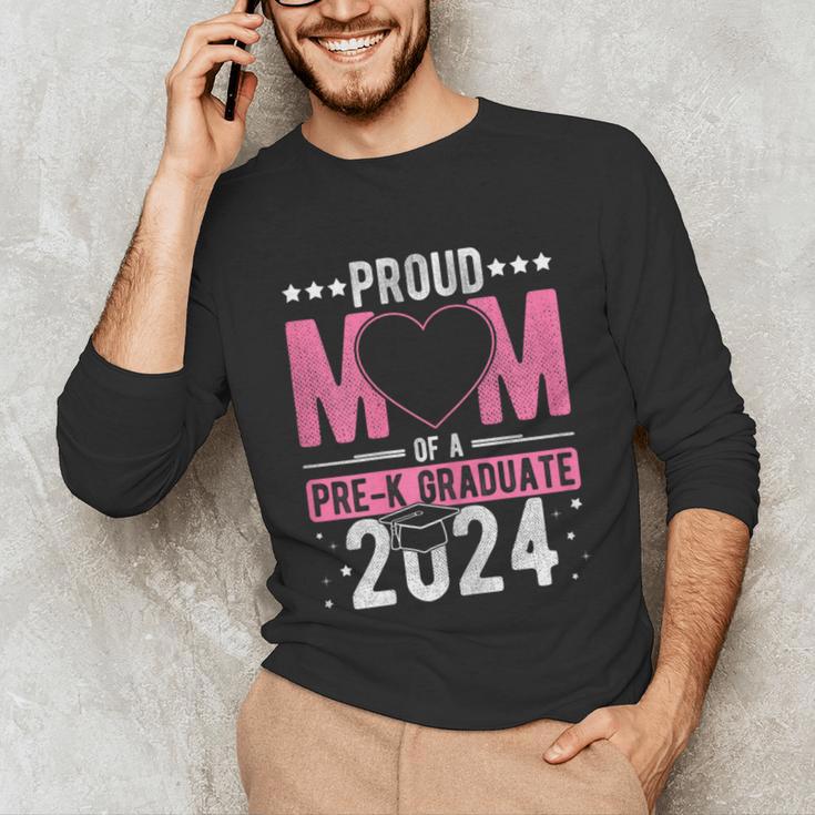 PROUD MUM OF A Pre-K GRAD 2024 Pre-K Graduation 2024 Mom Unisex Long Sleeve T-Shirt