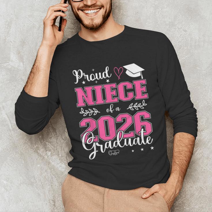 Proud Niece Of a Class Of 2026 Graduate For Graduation Unisex Long Sleeve T-Shirt