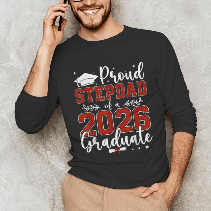 Proud Stepdad Of a Class Of 2026 Graduate For Graduation Unisex Long Sleeve T-Shirt