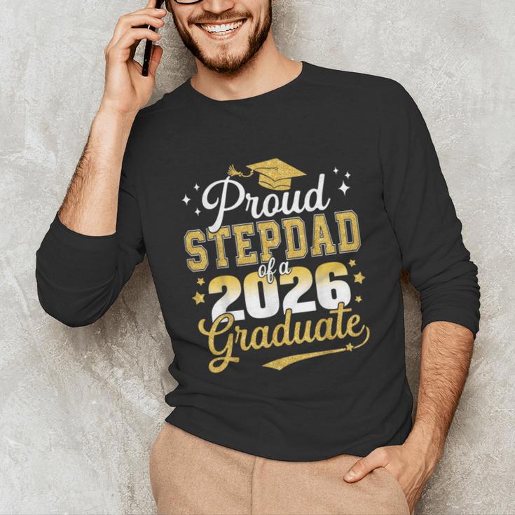 Proud Stepdad Of a Class Of 2026 Graduate Senior Graduation Unisex Long Sleeve T-Shirt