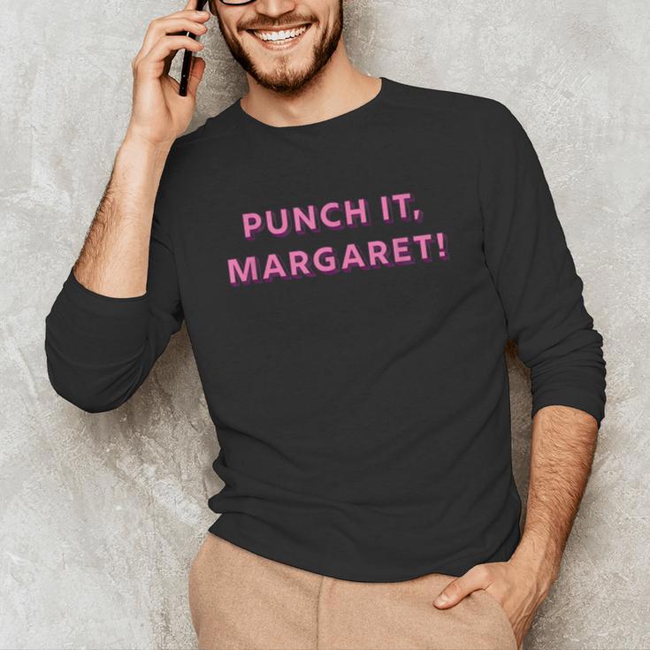 Punch It Margaret Vintage Retro 1980's Nostalgia Unisex Long Sleeve T-Shirt Punch It Margaret Vintage Retro 1980's Nostalgia Unisex Long Sleeve T-Shirt