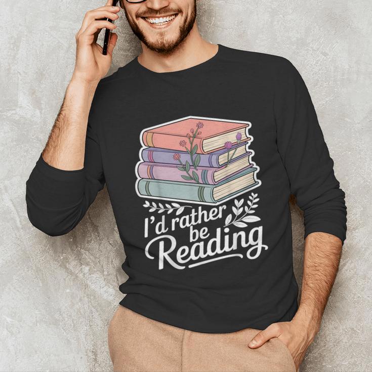 Rather Be Reading Book Lover Stack Unisex Long Sleeve T-Shirt
