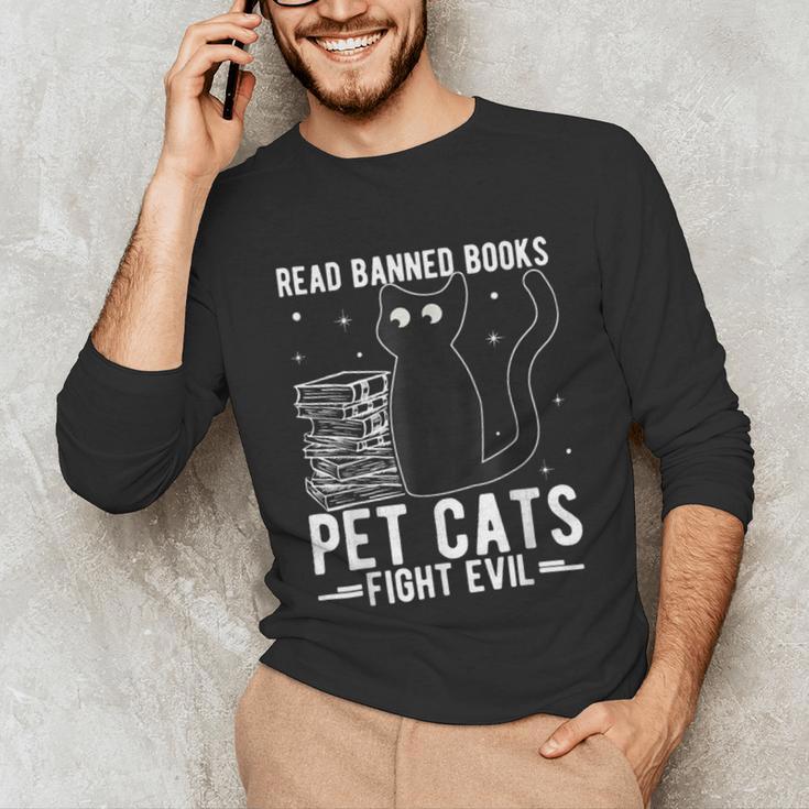 Read Banned Books Pet Cats Fight Evil Read Banned Books Unisex Long Sleeve T-Shirt