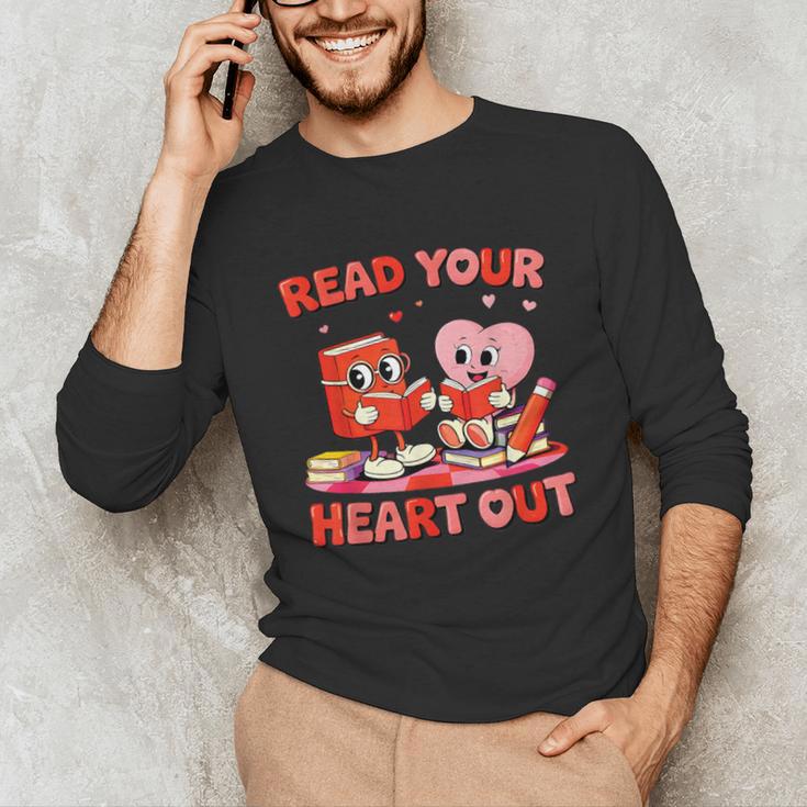 Read Your Heart Out Valentine Reading Book Girl Kid Teacher Unisex Long Sleeve T-Shirt Read Your Heart Out Valentine Reading Book Girl Kid Teacher Unisex Long Sleeve T-Shirt