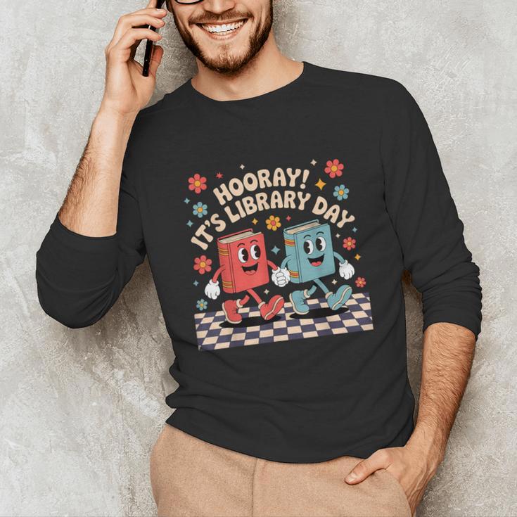 Reading Book Lover School Librarian Hooray It's Library Day Unisex Long Sleeve T-Shirt