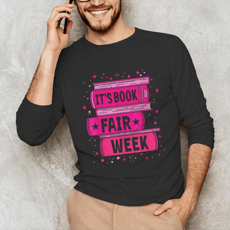 Reading Books Its Book Fair Week Unisex Long Sleeve T-Shirt