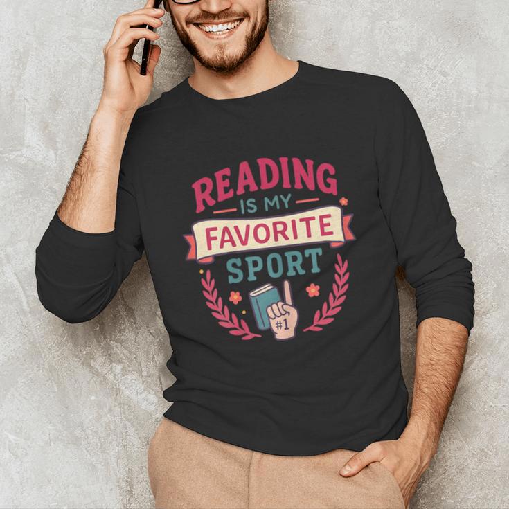 Reading Is My Favorite Sport Book Lover Keepsake For Women Unisex Long Sleeve T-Shirt