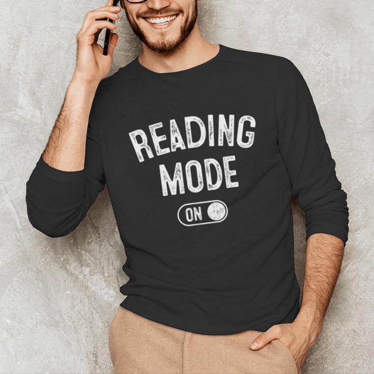 Reading Mode On Book Lover Librarian Teacher Unisex Long Sleeve T-Shirt