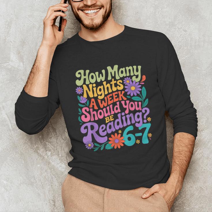 Reading Six Seven Meme Book Lover 67 Teacher 6 7 Unisex Long Sleeve T-Shirt