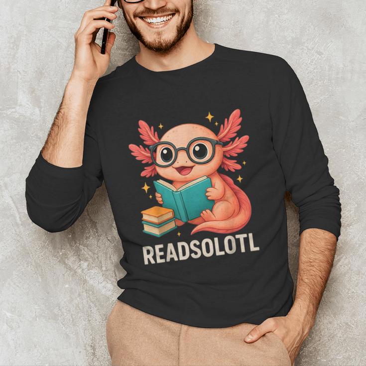 Readsolotl Kawaii Axolotl Reading Book Lover Unisex Long Sleeve T-Shirt