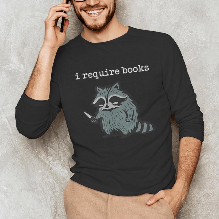 i Require Books Raccoon Unisex Long Sleeve T-Shirt