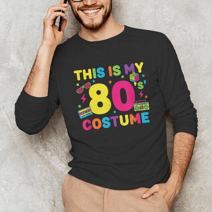 Retro 80's Costume 80s Nostalgia Party Unisex Long Sleeve T-Shirt Retro 80's Costume 80s Nostalgia Party Unisex Long Sleeve T-Shirt