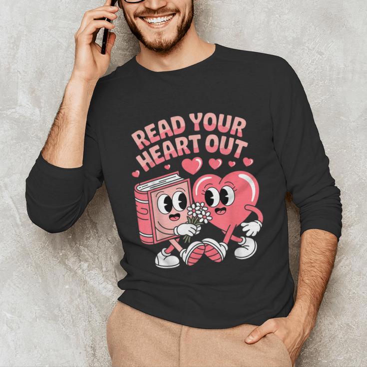 Retro Read Your Heart Out Valentine's Day Teacher Book Lover Unisex Long Sleeve T-Shirt