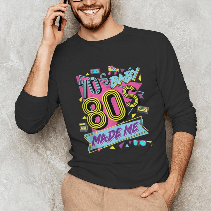 Retro Vintage 70's Baby 80's Made Me Nostalgia Classic Unisex Long Sleeve T-Shirt