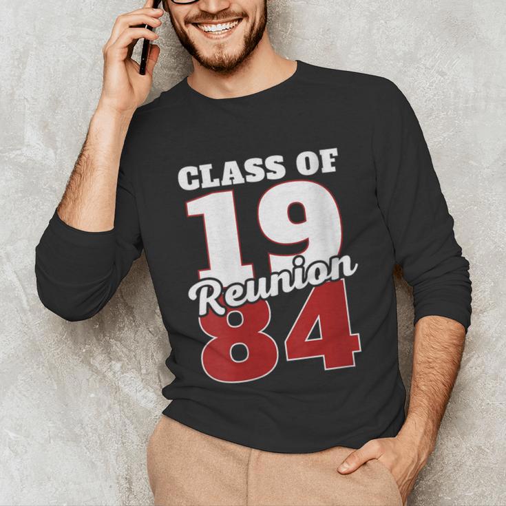 Reunion 1984 Class Of 1984 Reunion 84 Graduation 1984 Unisex Long Sleeve T-Shirt