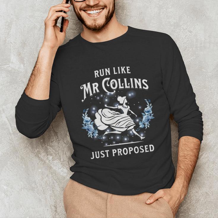 Run Like Mr Collins Just Proposed Books And Running Unisex Long Sleeve T-Shirt