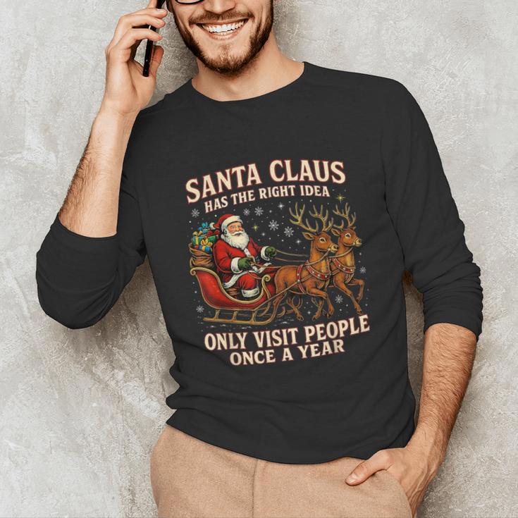 Santa Has The Right Idea Introvert Christmas Unisex Long Sleeve T-Shirt Santa Has The Right Idea Introvert Christmas Unisex Long Sleeve T-Shirt