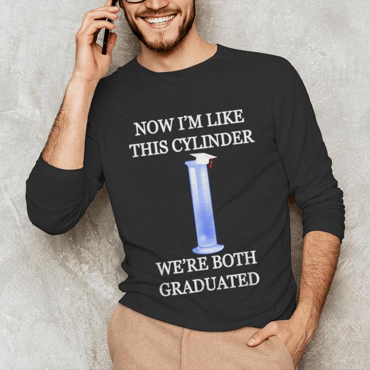 Science Joke Chemistry College High School Graduation Unisex Long Sleeve T-Shirt