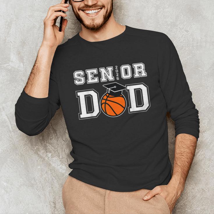Senior 2026 Dad Basketball Graduation Unisex Long Sleeve T-Shirt