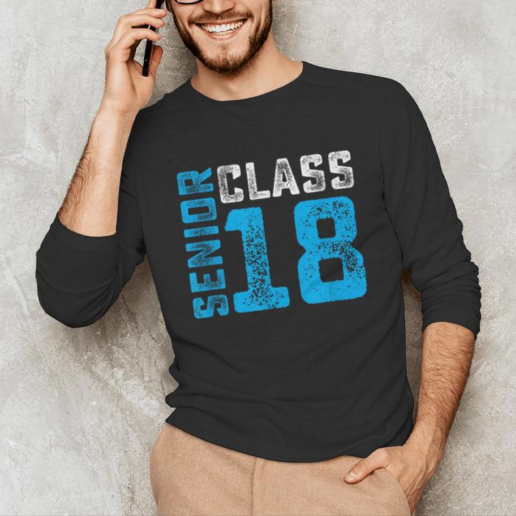 Senior Class 18 Shirt Graduation Apparel T-Shirt Unisex Long Sleeve T-Shirt